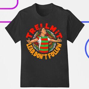 Trellmit lead don’t follow shirt